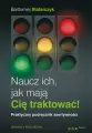 Naucz ich, jak mają Cię traktować! - tantis.pl