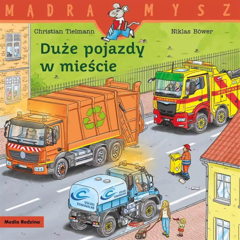 Duże pojazdy w mieście. Mądra mysz - tantis.pl