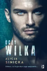 Oczy wilka. Zobacz, co kryje się w jego spojrzeniu...