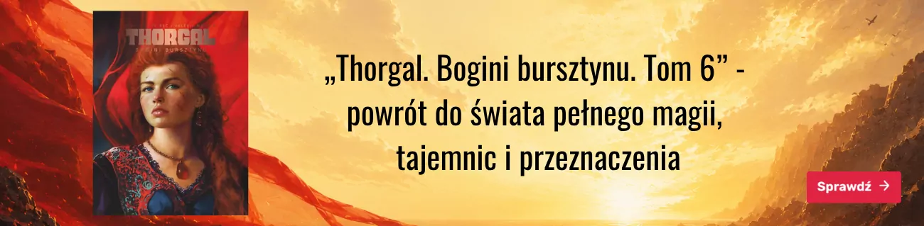 Thorgal. Saga T.6 Bogini bursztynu TW