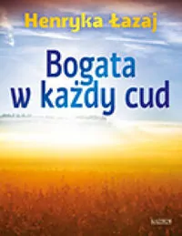 Bogata w każdy cud - tantis.pl