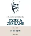 Feliks Koneczny. Dzieła Zebrane. Tom 11 - tantis.pl