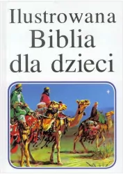 Ilustrowana Biblia dla dzieci