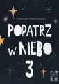 Popatrz w niebo. Część 3 - tantis.pl