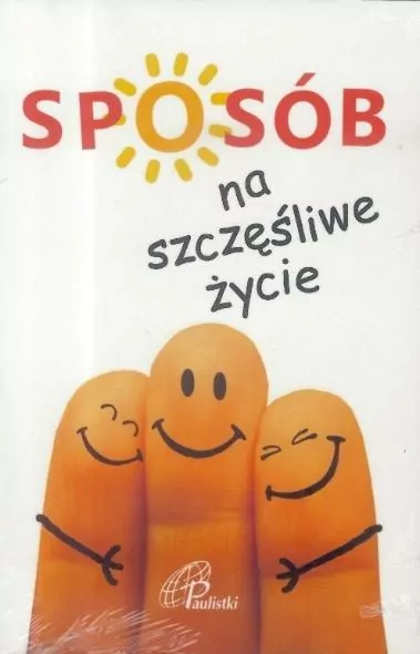 Sposób na szczęśliwe życie - tantis.pl