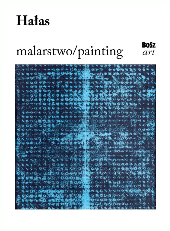 Hałas. Malarstwo - tantis.pl
