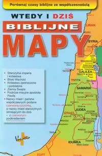Wtedy i dziś. Biblijne mapy. - tantis.pl