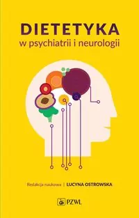 Dietetyka w psychiatrii i neurologii - tantis.pl