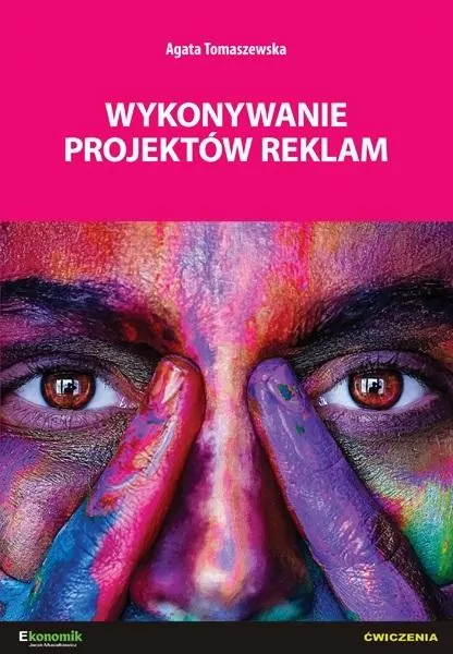 Wykonywanie projektów reklam. Ćwiczenia - tantis.pl