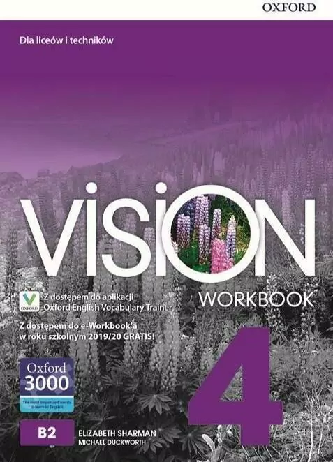 Vision 4. Workbook. Ćwiczenia dla liceów i techników. Poziom B2. Język angielski - tantis.pl
