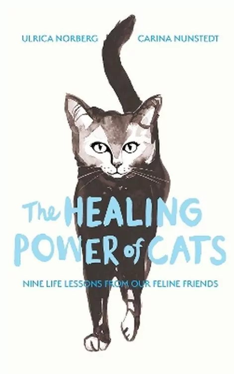 The Healing Power of Cats: Nine Lessons from Our Feline Friends - tantis.pl
