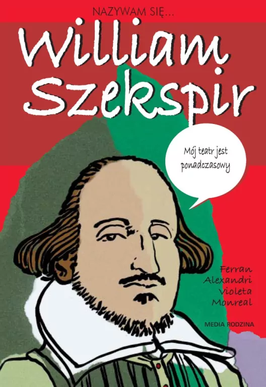 Nazywam się William Szekspir - tantis.pl