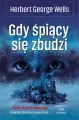 Klasyka. Gdy śpiący się zbudzi - tantis.pl