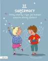 12 supermocy. Polscy autorzy o tym, jak budować poczucie własnej wartości - tantis.pl