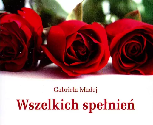 Wszelkich spełnień. Perełka nr 72. - tantis.pl