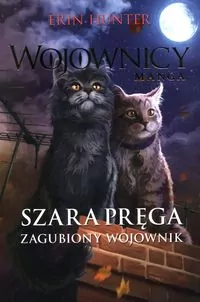 Pakiet: Wojownicy. Szara pręga. Części 1-3 - tantis.pl