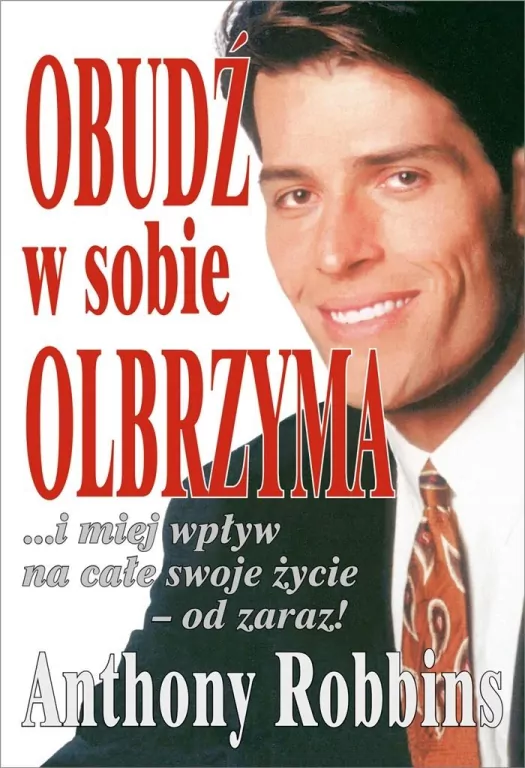 Obudź w sobie olbrzyma... i miej wpływ na całe swoje życie - od zaraz! - tantis.pl