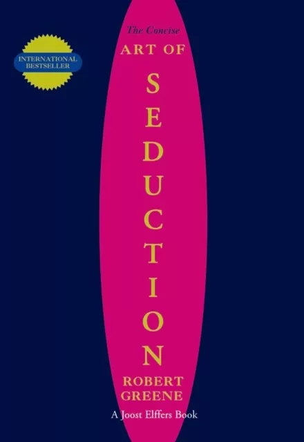 The Concise Art of Seduction - tantis.pl