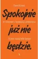 Spokojnie już nie będzie. Koniec naszej belle epoq - tantis.pl