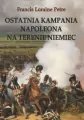 Ostatnia kampania Napoleona na terenie Niemiec. - tantis.pl