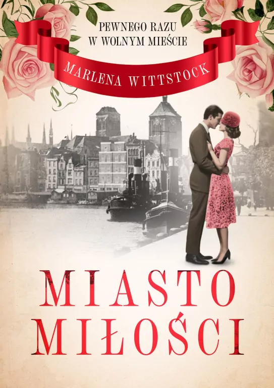 Pewnego razu w Wolnym Mieście T.1 Miasto miłości - tantis.pl
