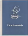 Życie. Instrukcja - tantis.pl