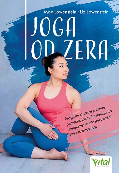 Joga od zera. Program startowy, łatwe pozycje... - tantis.pl