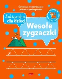 Wesołe zygzaczki. Kaligrafia dla dzieci - tantis.pl