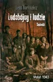Ludobójcy i ludzie. Sąsiedzi. Wołyń 1943 - tantis.pl