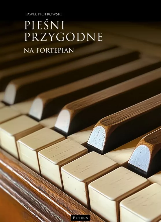 Pieśni przygodne na fortepian - tantis.pl