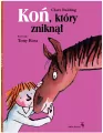 Koń, który zniknął - tantis.pl