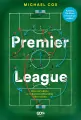 Premier League. Historia taktyki w najlepszej piłkarskiej lidze świata - tantis.pl