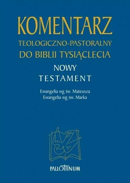 Komentarz teologiczno-pastoralny. Nowy Testament. Tom 1.1 - tantis.pl