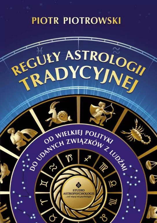Reguły astrologii tradycyjnej - tantis.pl