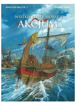 Wielkie bitwy morskie. Akcjium - tantis.pl