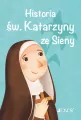 Historia św. Katarzyny ze Sieny. Wielcy przyjaciele Jezusa - tantis.pl