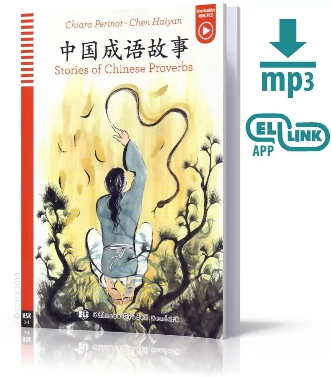 Stories of Chinese Proverbs. Książka + audio online. HSK 2-3. Wersja chińsko-angielska - tantis.pl