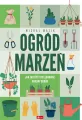 Ogród marzeń. Jak założyć i pielęgnować własny ogród - tantis.pl