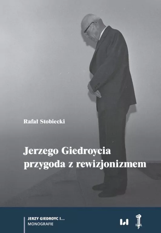 Jerzego Giedroycia przygoda z rewizjonizmem - tantis.pl