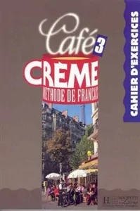 Cafe Creme 3 Ćwiczenia - tantis.pl