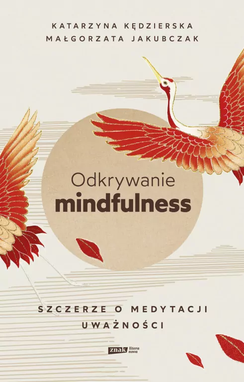 Odkrywanie mindfulness. Szczerze o medytacji uważności - tantis.pl