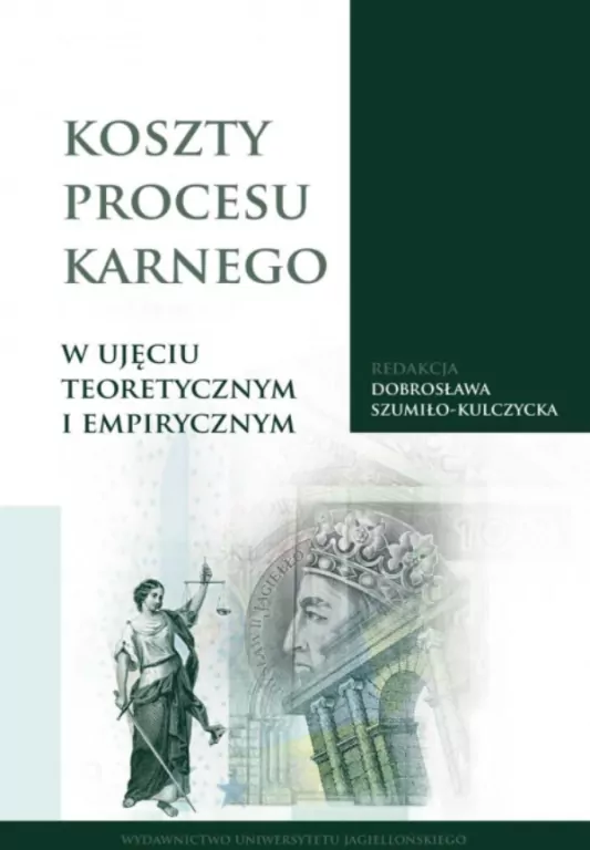 Koszty procesu karnego w ujęciu teoretycznym... - tantis.pl