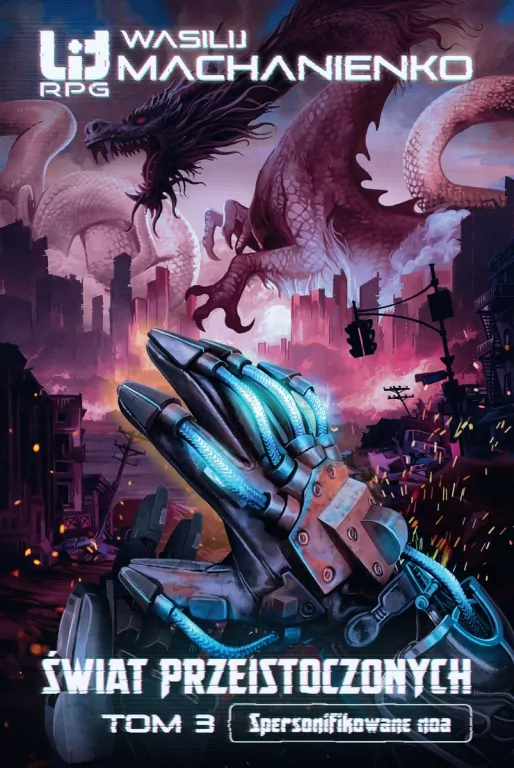 Świat Przeistoczonych. Tom 3: Spersonifikowane noa - tantis.pl