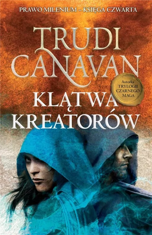 Klątwa Kreatorów. Prawo Milenium. Tom 4. TW - tantis.pl
