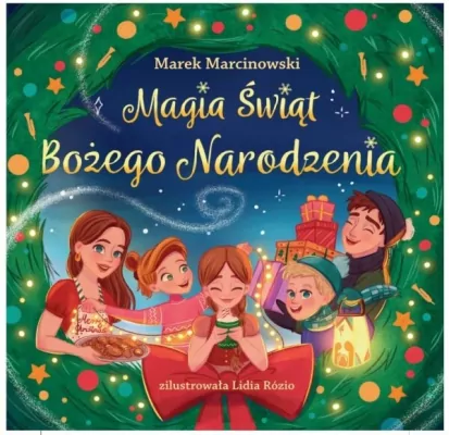 Magia Świąt Bożego Narodzenia