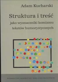 Struktura i treść jako wyznaczniki komizmu... - tantis.pl