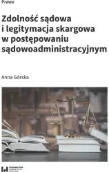 Zdolność sądowa i legitymacja skargowa..