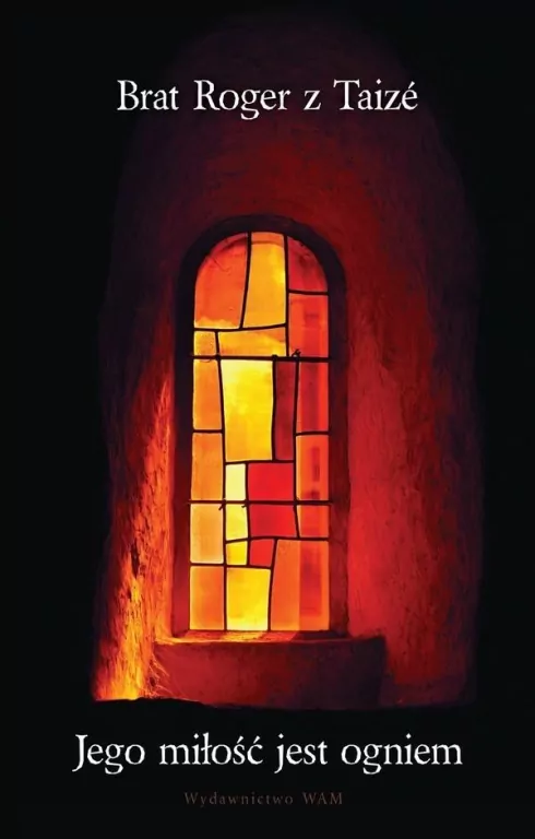 Jego miłość jest ogniem - tantis.pl