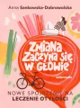 Zmiana zaczyna się w głowie. Nowe spojrzenie na... - tantis.pl