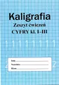 Kaligrafia. Zeszyt ćwiczeń. Cyfry. klasa 1-3 - tantis.pl